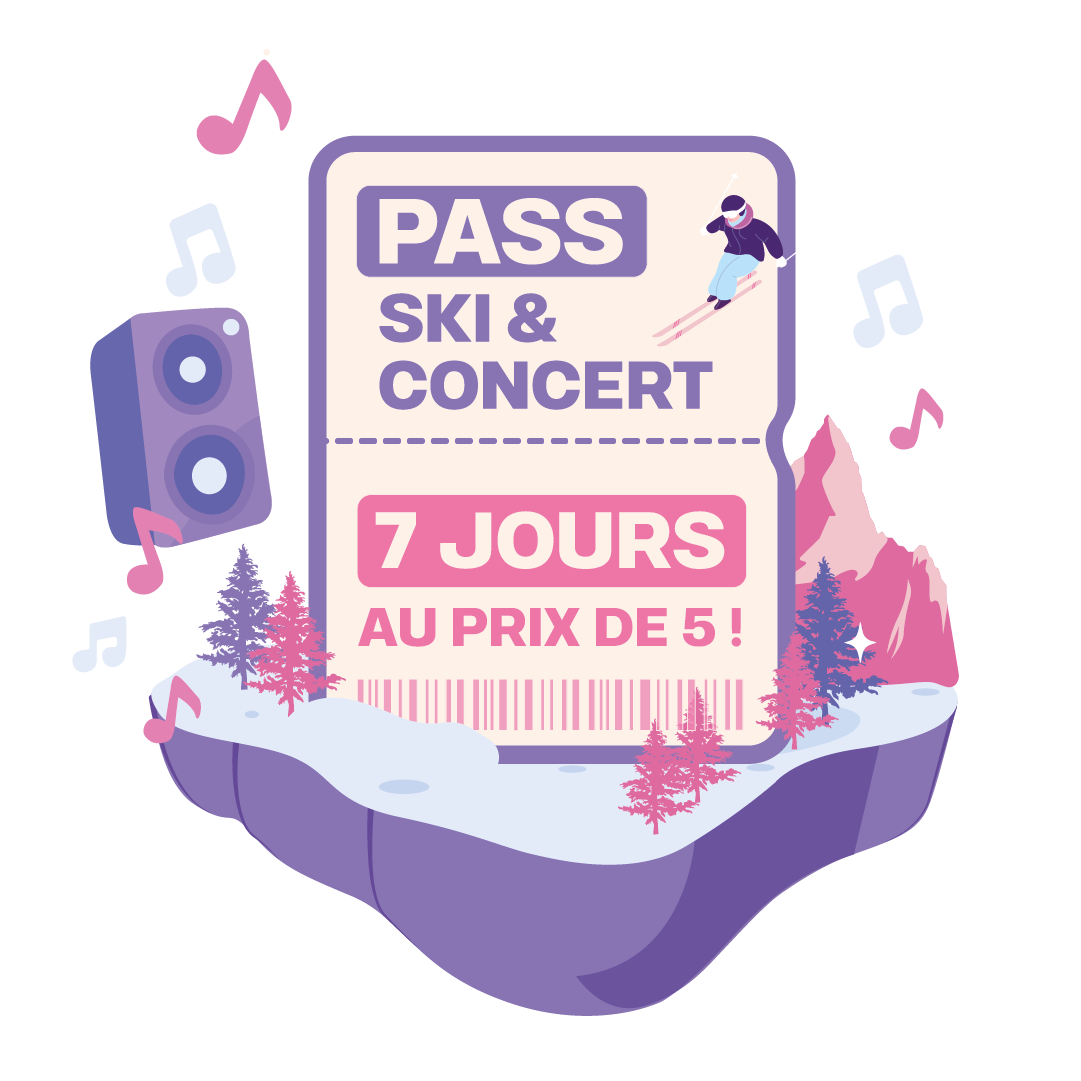 7 days Concert Ski Pass for the price of 5!